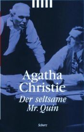 book cover of Der seltsame Mr. Quin by Agatha Christie