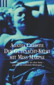 book cover of Der Gutenacht Krimi mit Miss Marple by Агата Крысці