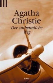 book cover of Der unheimliche Weg by Agatha Christie