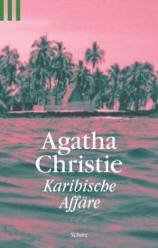 book cover of Karibische Affäre by Agatha Christie
