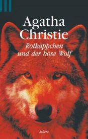 book cover of Rotkäppchen und der böse Wolf by Agatha Christie
