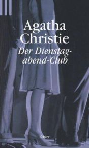 book cover of Der Dienstagabend-Klub by Agatha Christie