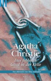 book cover of Das fehlende Glied in der Kette by Agatha Christie