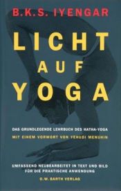 book cover of Licht auf Yoga by Bellur Krishnamachar Sundararaja Iyengar