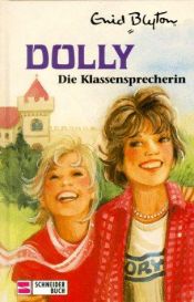book cover of Dolly, die Klassensprecherin by Enid Blyton