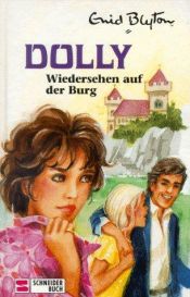 book cover of Wiedersehen auf der Burg by Enid Blyton