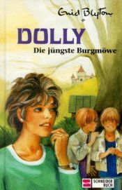 book cover of Die jüngste Burgmöwe by انيد بليتون