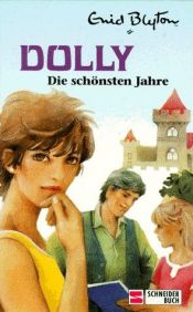 book cover of Dolly - Sammelbände: Dolly Sammelband 06 by Енід Мері Блайтон