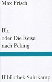 book cover of Mi o El viaje a Pekín by Max Frisch