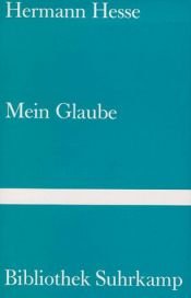 book cover of Mein Glaube : [eine Dokumentation] by ヘルマン・ヘッセ