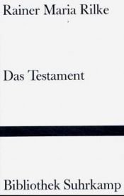 book cover of Le testament by Rainer Maria Rilke