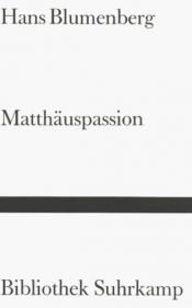 book cover of Matthäuspassion by Hans Blumenberg