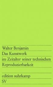 book cover of Das Kunstwerk im Zeitalter seiner technischen Reproduzierbarkeit. Essenzen by Walter Benjamin