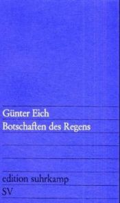 book cover of Edition Suhrkamp, Nr.48, Botschaften des Regens by Günter Eich