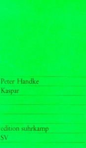 book cover of Kaspar by Peter Handke