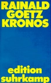 book cover of Kronos. ( Festung, 3). by Rainald Goetz