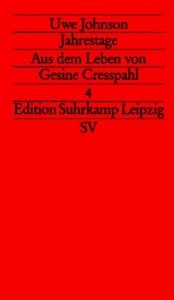book cover of Jahrestage 4. Aus dem Leben von Gesine Cresspahl. Juni 1968 - August 1968 by Uwe Johnson