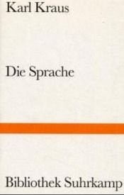 book cover of Die Sprache by 卡爾·克勞斯