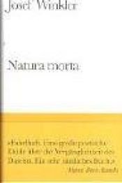 book cover of Natura morta: Eine römische Novell by Josef Winkler
