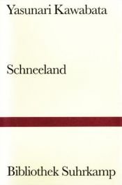 book cover of Schneeland by Kawabata Yasunari