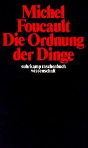 book cover of Die Ordnung der Dinge by Michel Foucault