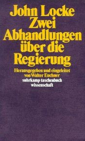 book cover of Zwei Abhandlungen über die Regierung by John Locke