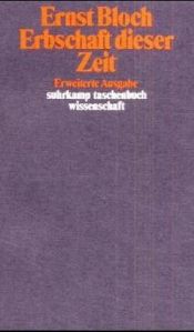 book cover of Erbschaft dieser Zeit by Ernst Bloch