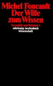 book cover of Der Wille zum Wissen. Sexualität und Wahrheit 1 by Michel Foucault
