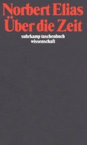 book cover of Über die Zeit by Norbert Elias