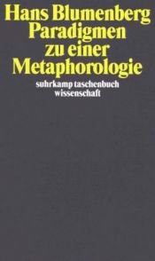 book cover of Paradigmen zu einer Metaphorologie (suhrkamp taschenbuch wissenschaft) by Hans Blumenberg