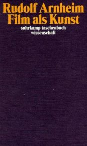 book cover of Film als Kunst by Rudolf Arnheim