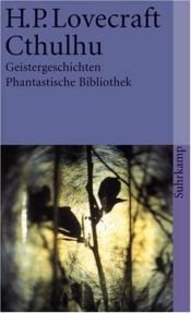 book cover of Cthulhu. Geistergeschichten by Howard Phillips Lovecraft