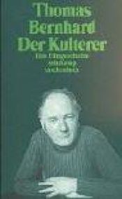 book cover of Der Kulterer by Thomas Bernhard