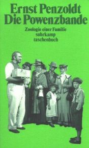 book cover of Die Powenzbande. Zoologie einer Familie. by Ernst Penzoldt