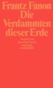 book cover of Die Verdammten dieser Erd by Frantz Fanon|Jean-Paul Sartre