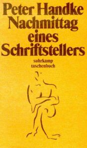 book cover of Nachmittag eines Schriftstellers by Peter Handke