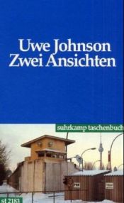 book cover of Zwei Ansichten by Uwe Johnson