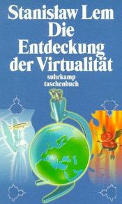 book cover of Die Entdeckung der Virtualitä by Станислав Лем