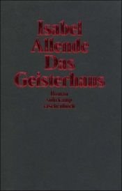 book cover of Das Geisterhaus by Isabel Allende