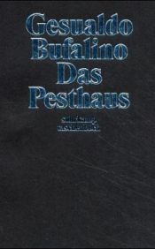 book cover of Das Pesthaus by Gesualdo Bufalino