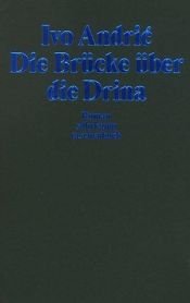 book cover of Die Brücke über die Drina by Ivo Andrić