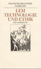 book cover of Technologie und Ethik : ein Lesebuch by Станислав Лем
