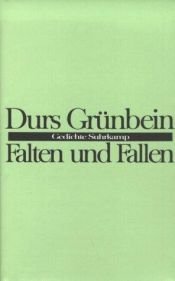 book cover of Falten und Fallen. Gedichte by Durs Grünbein