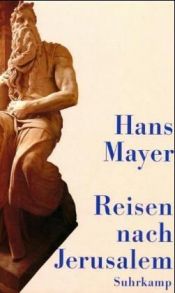 book cover of Reisen nach Jerusalem. Erfahrungen 1968 bis 1995 by Hans Mayer