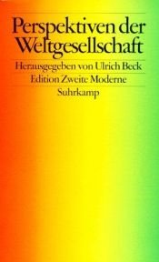 book cover of Perspektiven der Weltgesellschaft (Edition Zweite Moderne) by Ulrich Beck