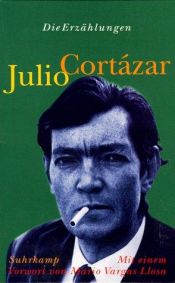 book cover of Die Erzählungen by Julio Cortazar