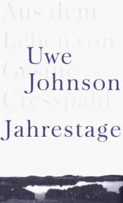 book cover of Jahrestage: Aus dem Leben von Gesine Cresspahl by Uwe Johnson