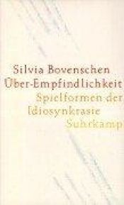 book cover of ÃÂœber-Empfindlichkeit by Silvia Bovenschen