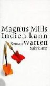 book cover of Indien kann warten by Magnus Mills
