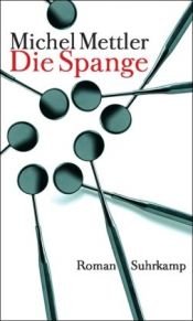 book cover of Die Spange by Michel Mettler